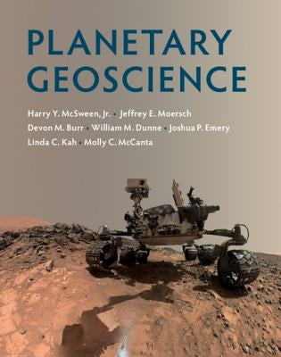 Planetary Geoscience by McSween Jr, Harry Y.