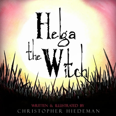 Helga The Witch by Hiedeman, Christopher