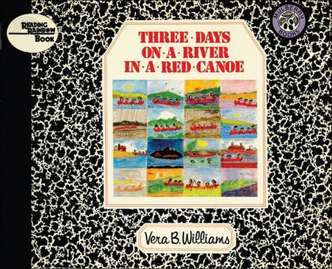 Three Days on a River in a Red Canoe by Williams, Vera B.