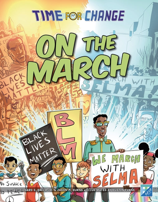 On the March by Baker, Leonard S.