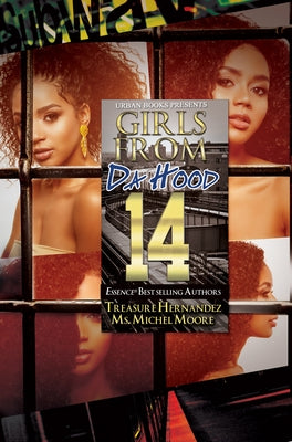 Girls from Da Hood 14 by Hernandez, Treasure