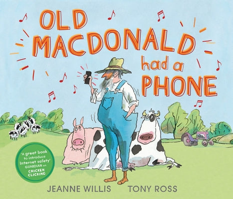 Old MacDonald Had a Phone by Willis, Jeanne