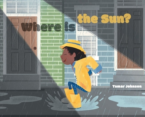 Where is the Sun? by Johnson, Tamar