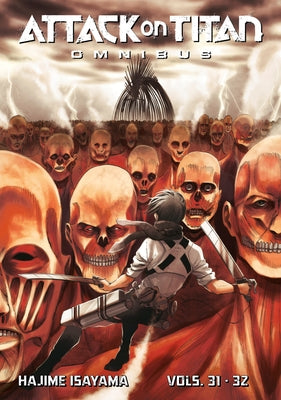 Attack on Titan Omnibus 11 (Vol. 31-32) by Isayama, Hajime