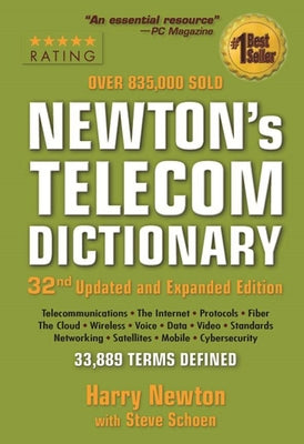 Newton's Telecom Dictionary by Newton, Harry