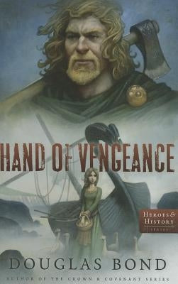 Hand of Vengeance by Bond, Douglas