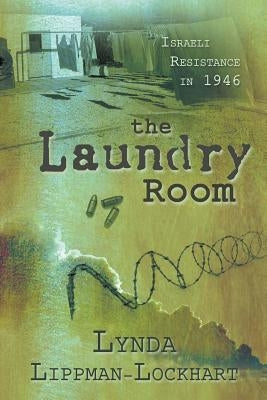 The Laundry Room by Lippman-Lockhart, Lynda