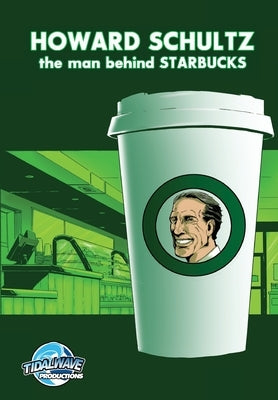 Orbit: Howard Schultz: The Man Behind STARBUCKS by Davis, Darren G.