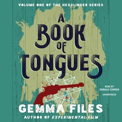 A Book of Tongues by Files, Gemma