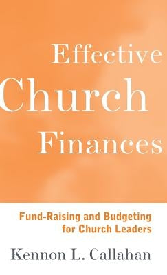 Effective Church Finances by Callahan