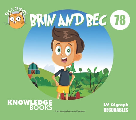 Brin and Bec: Book 78 by Ricketts, William