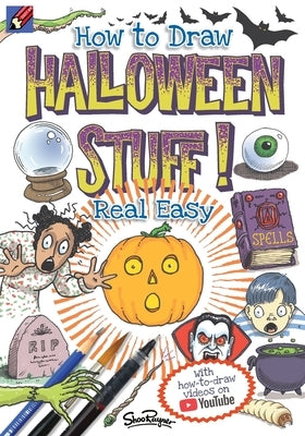 How to Draw Halloween Stuff Real Easy by Rayner, Shoo