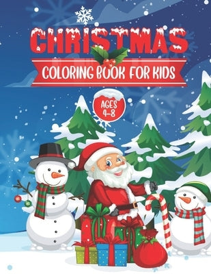 Christmas Coloring Book for Kids Ages 4-8: Reindeer & Merry Christmas Coloring books for Preschool Children's - 30 Cute Design to Color with Funny San by Coloring, Uniktexpert