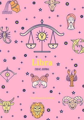 Libra Zodiac Journal: (Astrology Blank Journal, Gift for Women) by Greenleaf, Cerridwen