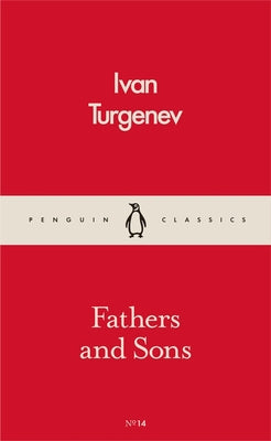 Fathers and Sons by Turgenev, Ivan Sergeevich