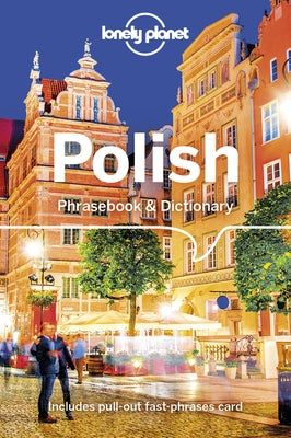 Lonely Planet Polish Phrasebook & Dictionary 4 by Czajkowski, Piotr