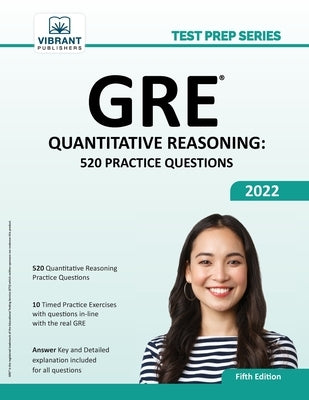 GRE Quantitative Reasoning: 520 Practice Questions by Publishers, Vibrant