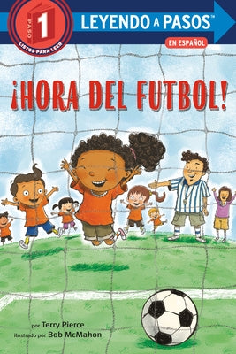 ¡Hora del Fútbol! (Soccer Time! Spanish Edition) by Pierce, Terry