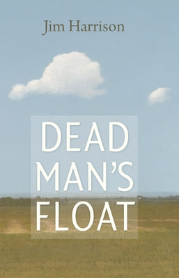 Dead Man's Float by Harrison, Jim