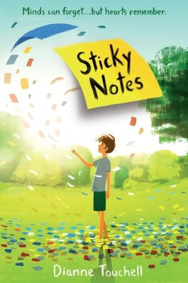 Sticky Notes by Touchell, Dianne