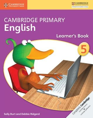 Cambridge Primary English Learner's Book Stage 5 by Burt, Sally