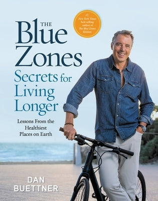The Complete Blue Zones by Buettner, Dan