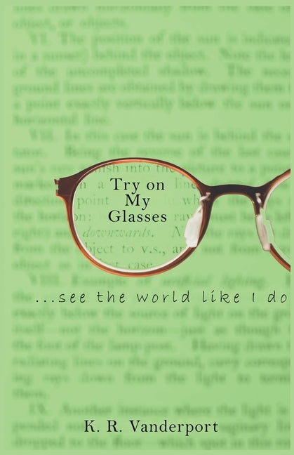 Try on My Glasses by Vanderport, K. R.