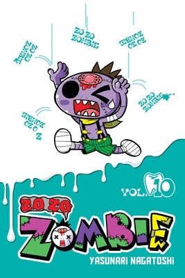 Zo Zo Zombie, Vol. 10 by Nagatoshi, Yasunari