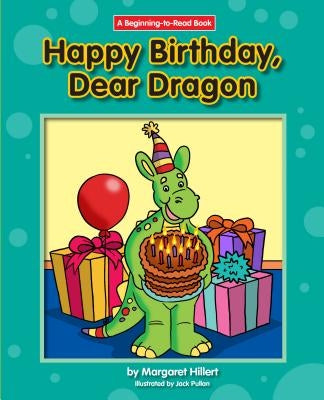Happy Birthday, Dear Dragon by Hillert, Margaret