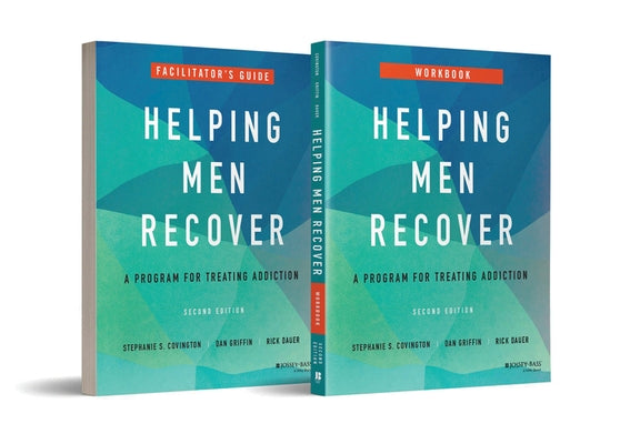 Helping Men Recover: A Program for Treating Addiction by Covington, Stephanie S.