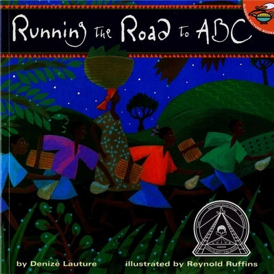 Running the Road to ABC by Lauture, Denize