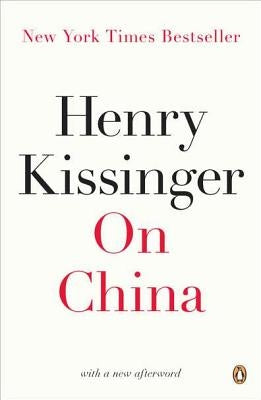 On China by Kissinger, Henry