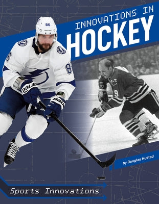 Innovations in Hockey by Hustad, Douglas