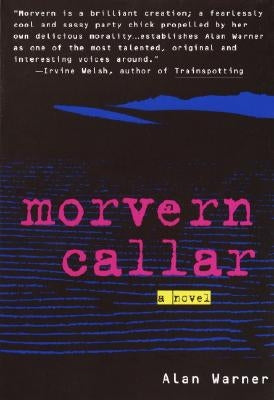 Morvern Callar by Warner, Alan