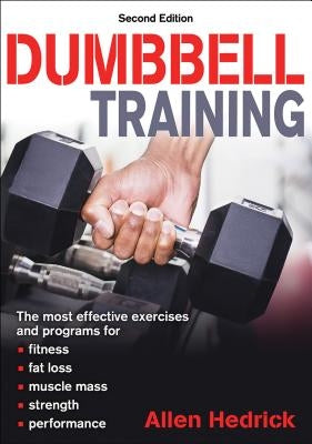 Dumbbell Training by Hedrick, Allen