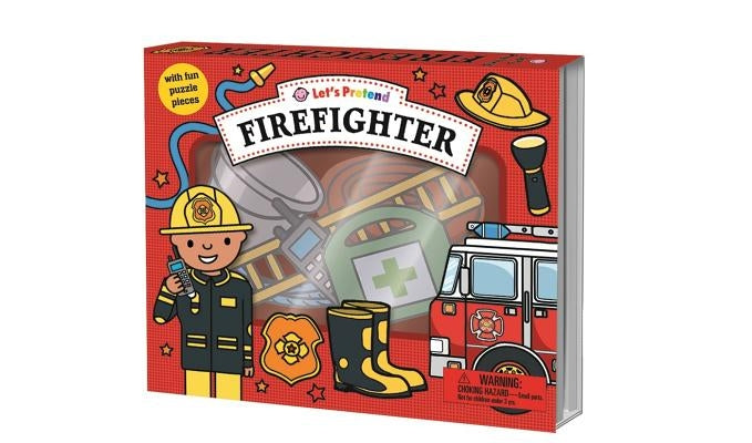 Let's Pretend: Firefighter Set: With Fun Puzzle Pieces by Priddy, Roger