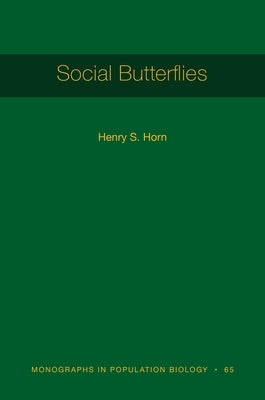 Social Butterflies by Horn, Henry S.