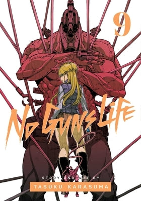 No Guns Life, Vol. 9, 9 by Karasuma, Tasuku