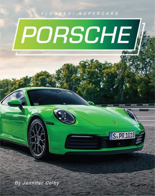 Porsche by Colby, Jennifer