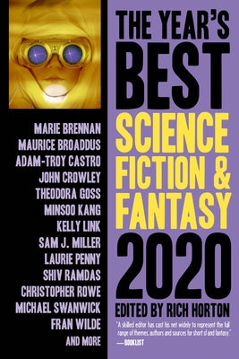 The Year's Best Science Fiction & Fantasy 2020 Edition by Horton, Rich