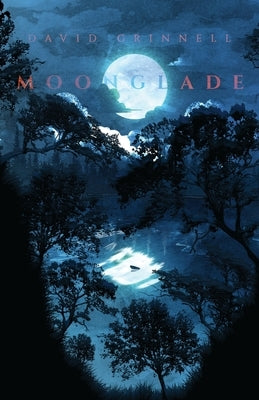 Moonglade by Grinnell, David Edgar