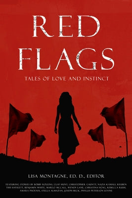 Red Flags Anthology by Beer, Adrianne