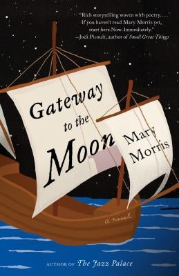 Gateway to the Moon by Morris, Mary