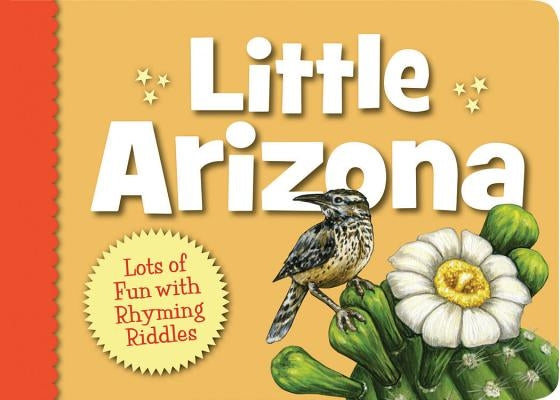 Little Arizona by Gowan, Barbara