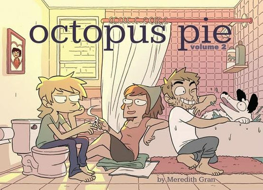 Octopus Pie, Volume 2 by Gran, Meredith