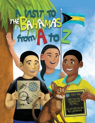 A Visit to The Bahamas from A to Z by McFall, Veronica