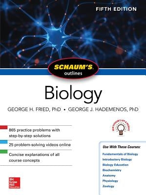 Schaum's Outline of Biology, Fifth Edition by Fried, George