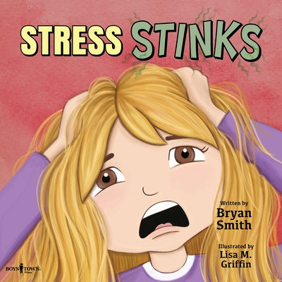 Stress Stinks: Volume 5 by Smith, Bryan