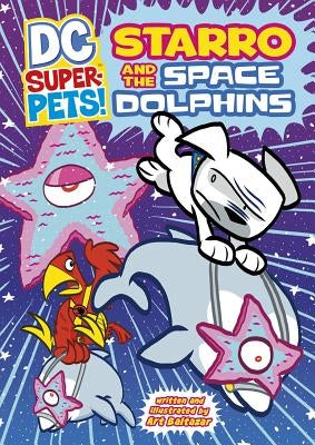 Starro and the Space Dolphins by Baltazar, Art