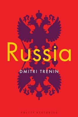 Russia by Trenin, Dmitri